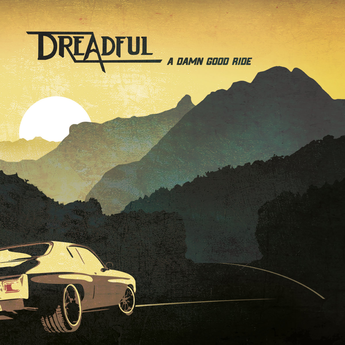 Dreadful - A Damn Good Ride LP