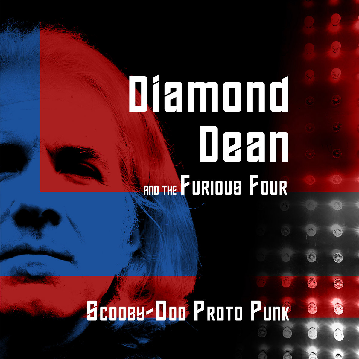 Diamond Dean and The Furious Four - Scooby-Do Proto Punk LP